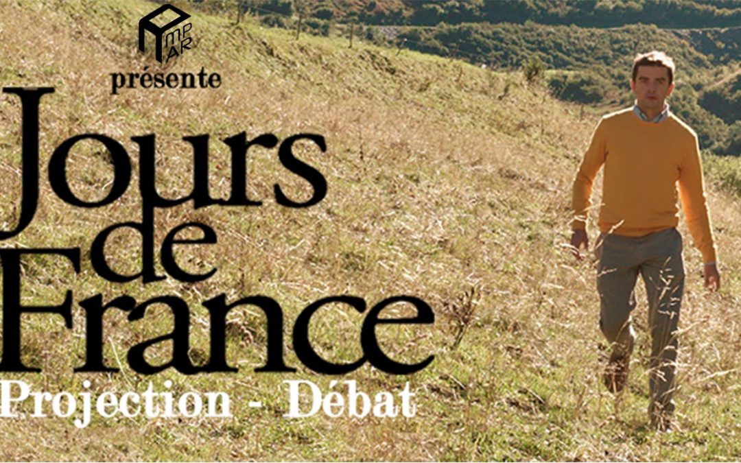 Soirée projection de Jours de France de Jérôme Reybaud