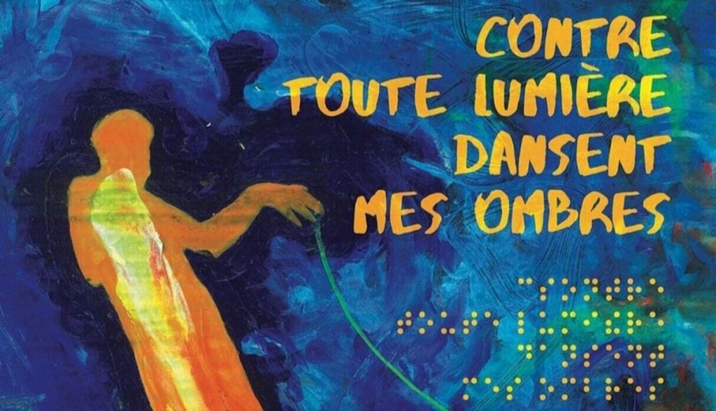 Contre toute lumière dansent mes ombres : découvrir et pratiquer l’audiodescription !